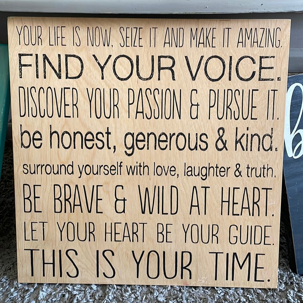 Your Life is Now Sign